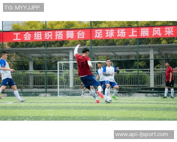 泉州足球队奋勇争先展现拼搏精神助力地方足球发展与文化传承